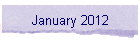 January 2012