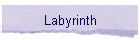 Labyrinth