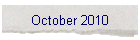 October 2010